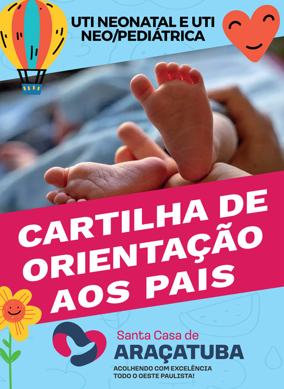 Cartilha de Orientação aos Pais - UTI NEONATAL E UTI NEO/PEDIÁTRICA 